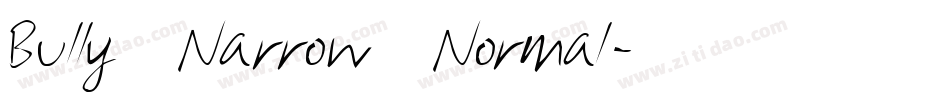 Bully Narrow Normal字体转换